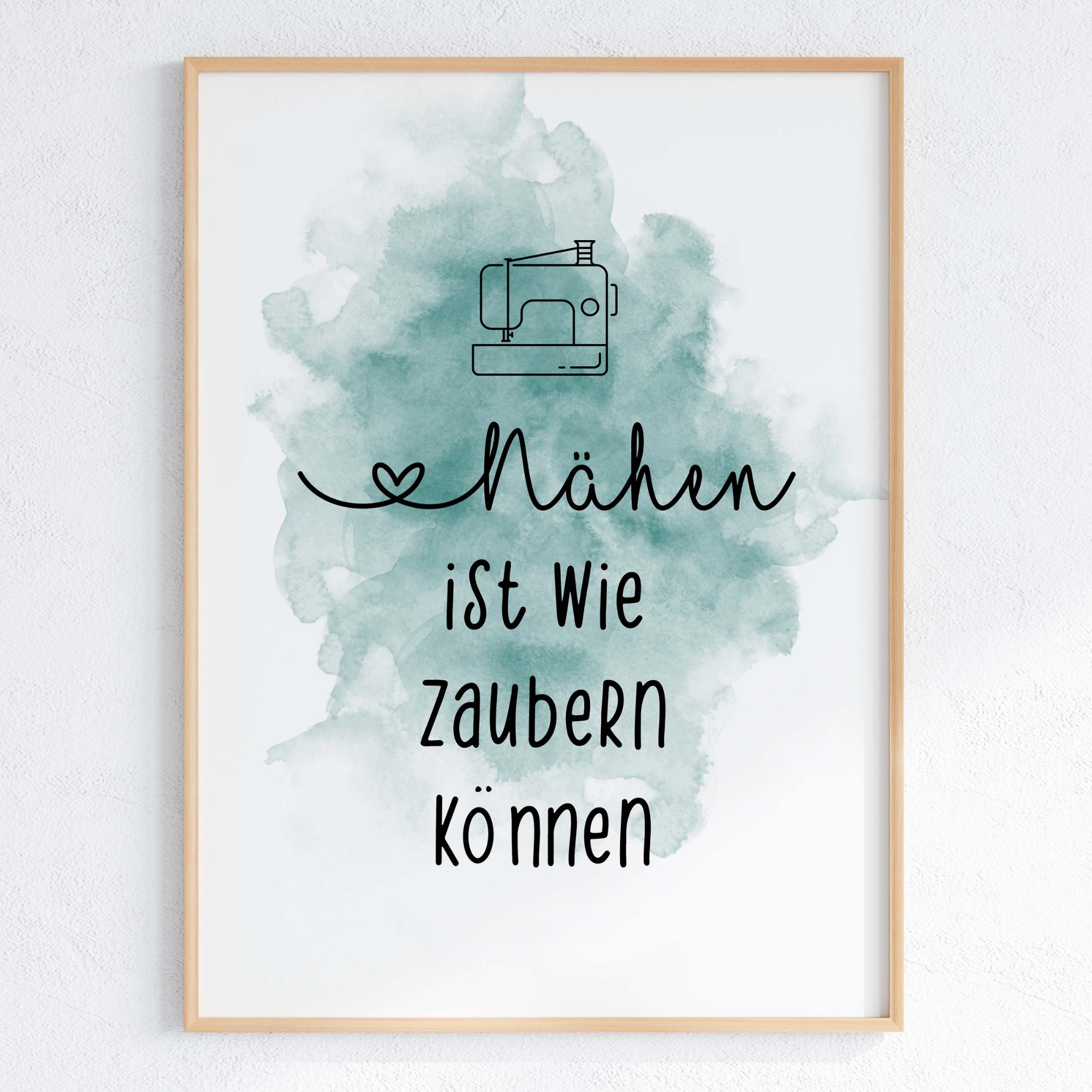 Nähposter - Nähen ist wie zaubern können