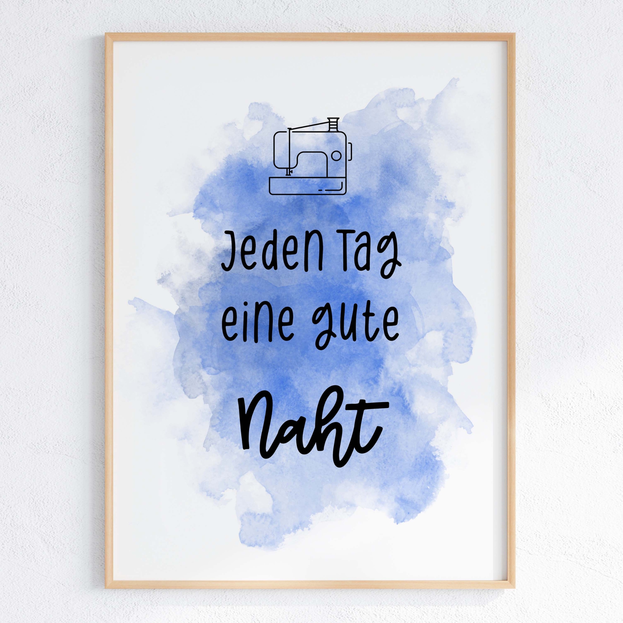 Nähposter - Jeden Tag eine gute Naht